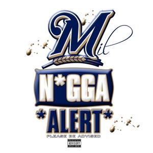 MIL N*GGA ALERT (Explicit)