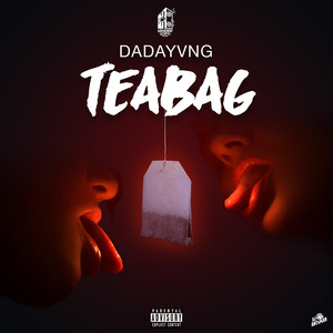 Teabag (Explicit)