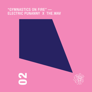 Gymnastics on Fire (feat. The.Wav)