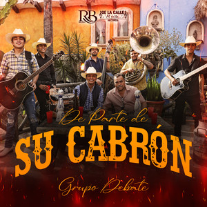 De Parte De Su Cabrón (Explicit)