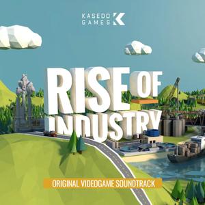 Rise of Industry (Original Game Soundtrack)