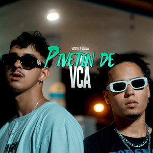 Pivetin de Vca (Explicit)