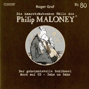 Die Haarsträubenden Fälle des Philip Maloney, Vol. 80