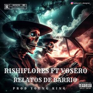 RELATOS DE BARRIO (feat. Vocero) [Explicit]