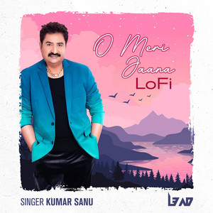 O Meri Jaana (Lofi)
