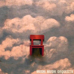 Mushi Mushi Orquesta