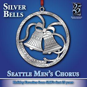 Silver Bells: Holiday Favorites from SMC's First 25 Years