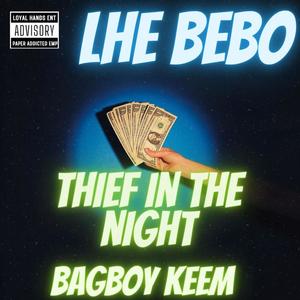 Thief In The Night (Explicit)