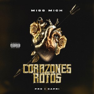 Corazones Rotos (Explicit)