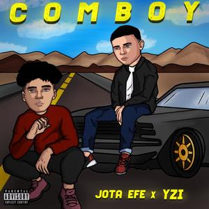Comboy (feat. Yzi) (Explicit)