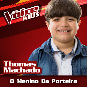 O Menino Da Porteira (Ao Vivo|The Voice Brasil Kids 2017)