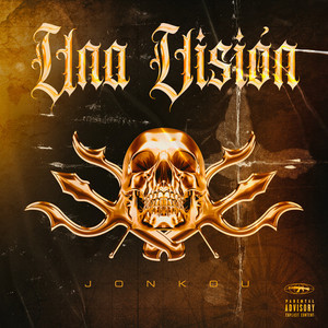 Una Vision (Explicit)