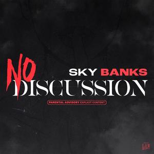 No Discussion (Explicit)