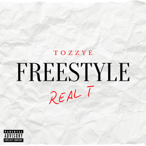 FREESTYLE REAL T (Explicit)