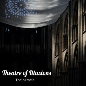 Theatre of Illusions (Explicit)