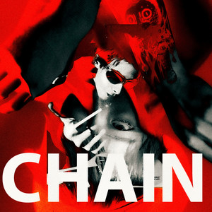 CHAIN (prod. by FUKIAGE 吹上) [Explicit]