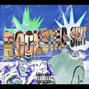 ROCKSTAR **** (feat. ASTROGRRL) [Explicit]