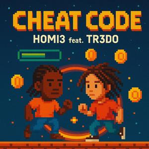 Cheat Code (feat. Tr3do) (Explicit)
