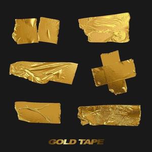 Gold Tape (Explicit)