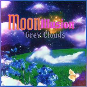 Grey Clouds (Explicit)