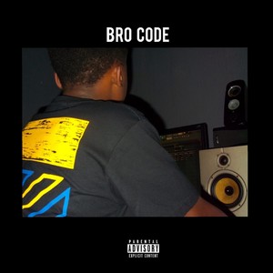 Bro Code (Explicit)