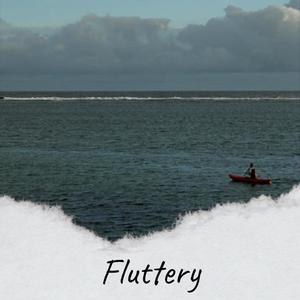 Fluttery