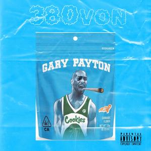 Gary Payton (Explicit)