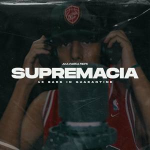 Supremacía (Explicit)