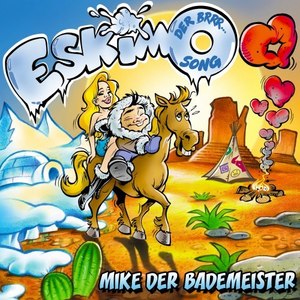 Eskimo(Der BRRR-Song)