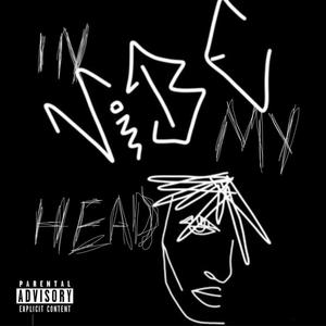 IN MY HEAD (Explicit)