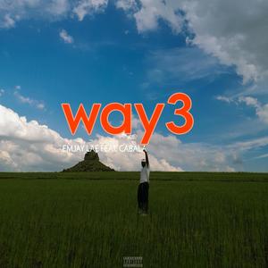 WAY3 (feat. CABALA)