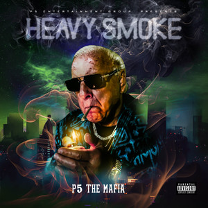 Heavy Smoke (Explicit)