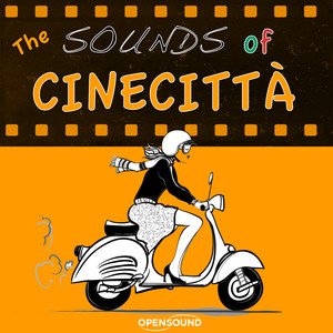 The Sounds of Cinecitta (Music for Movie)