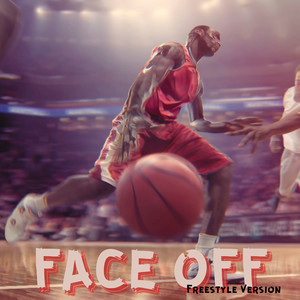 Face off (Freestyle Version)