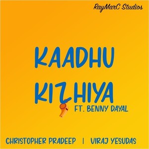 Kaadhu Kizhiya Song