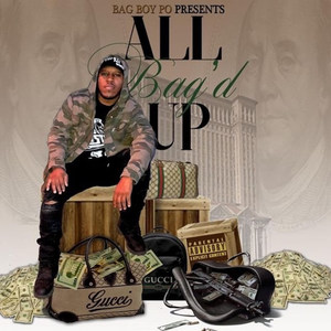 All Bag'd Up (Explicit)