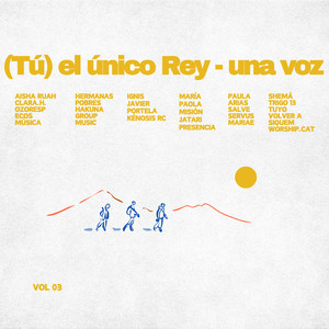(Tú) El único rey - una voz
