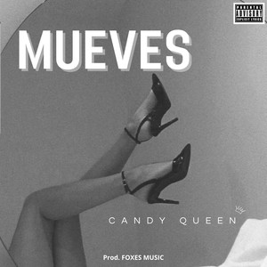 Mueves (Explicit)