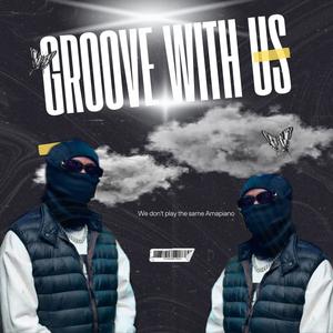 Groove with us