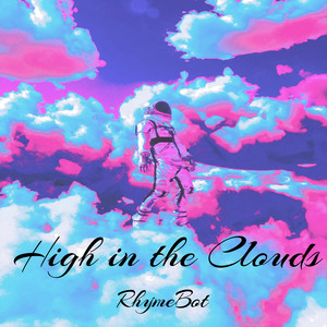 High In The Clouds