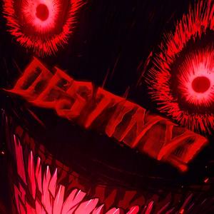 DESTINY! (Explicit)