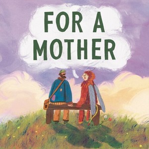 For a Mother