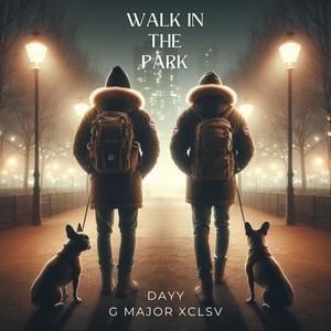 Walk in the Park (feat. G Major XCLSV)