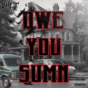 OWE YOU SUMN (Explicit)