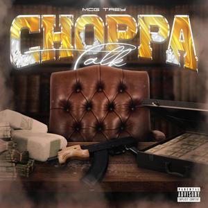 Choppa Talk (Explicit)
