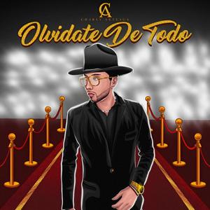 Olvidate De Todo (Explicit)