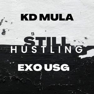 STILL HUSTLING (Explicit)