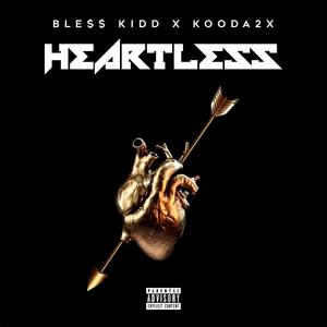 HEARTLESS (Explicit)