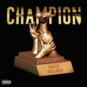 Champion (Explicit)