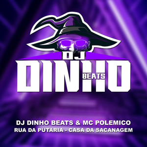 Rua da Putaria - Casa da Sacanagem (Explicit)